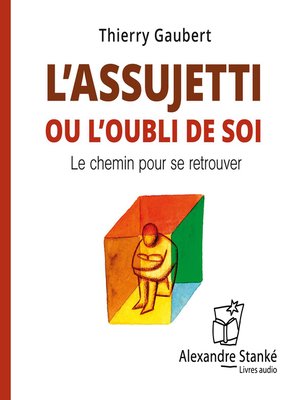 cover image of L'assujetti ou l'oubli de soi